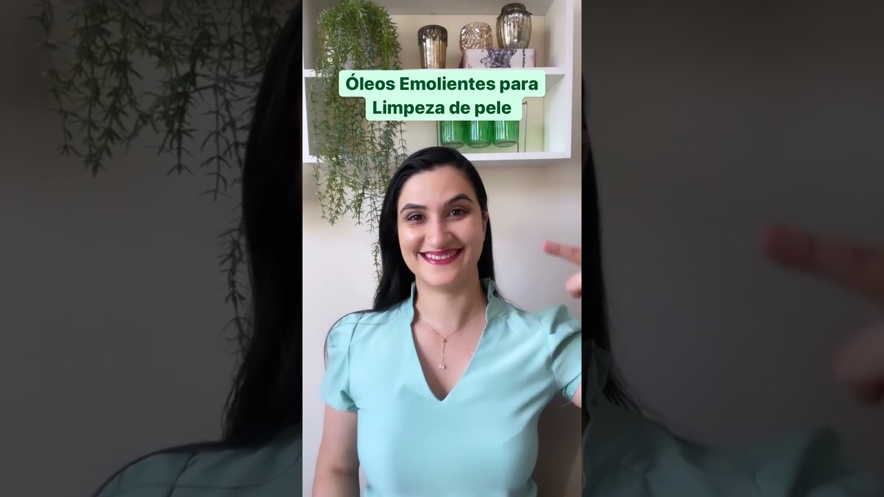 &Oacute;leos emolientes para a limpeza de pele