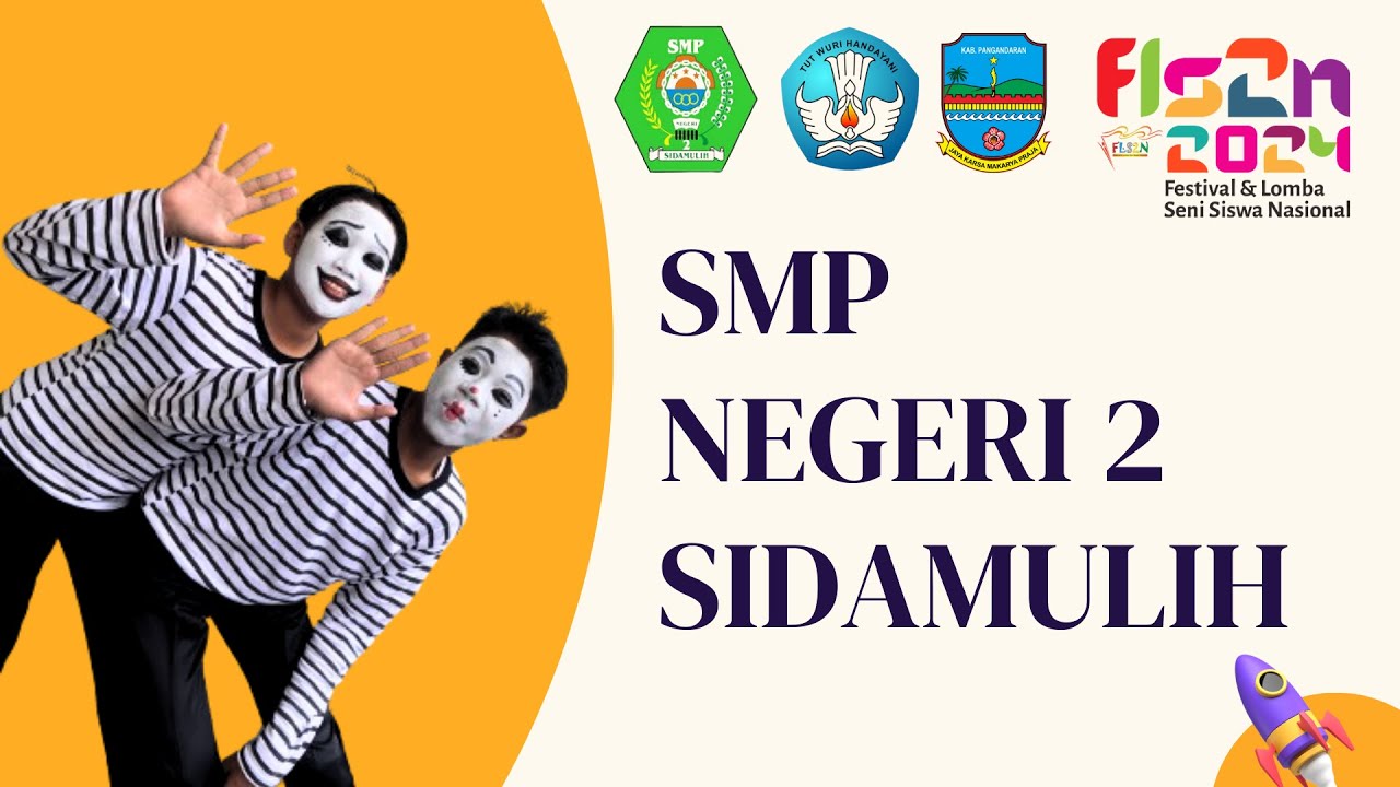 PANTOMIM FLS2N 2024 SMPN 2 SIDAMULIH KAB PANGANDARAN TEMA KEBAIKAN  JUDUL 