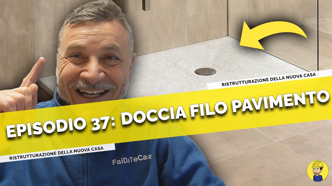 Ep.37 - Come MONTARE un PIATTO DOCCIA a FILO PAVIMENTO | Ristrutturazione casa