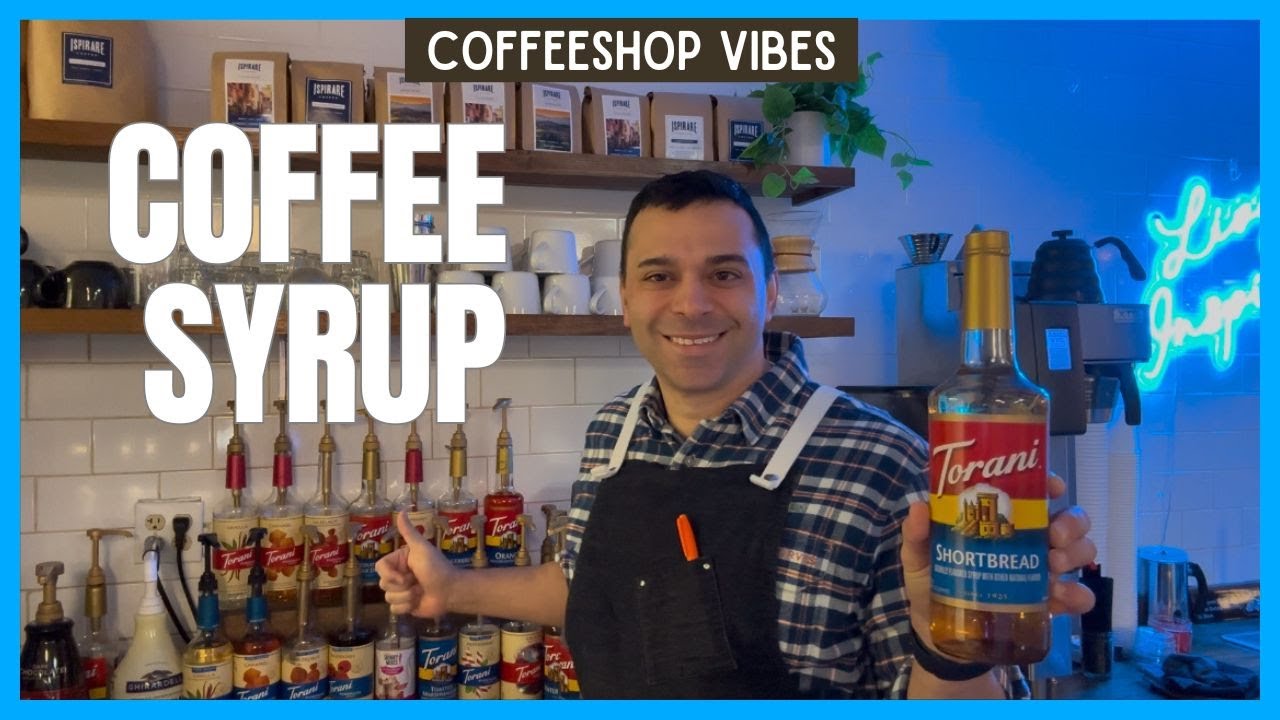 Coffee Syrups, Everything You Need to Know