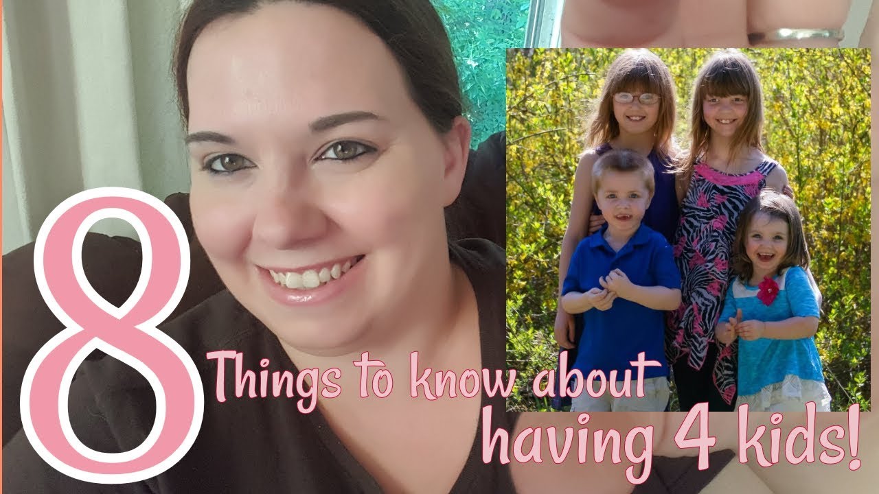8 THINGS TO KNOW ABOUT HAVING 4 KIDS INCLUDING TWINS // MOM OF 4