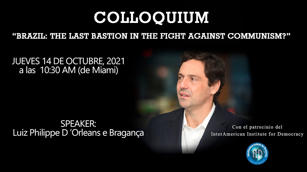 COLLOQUIUM &ldquo;BRAZIL: THE LAST BASTION IN THE FIGHT AGAINST COMMUNISM?&rdquo;