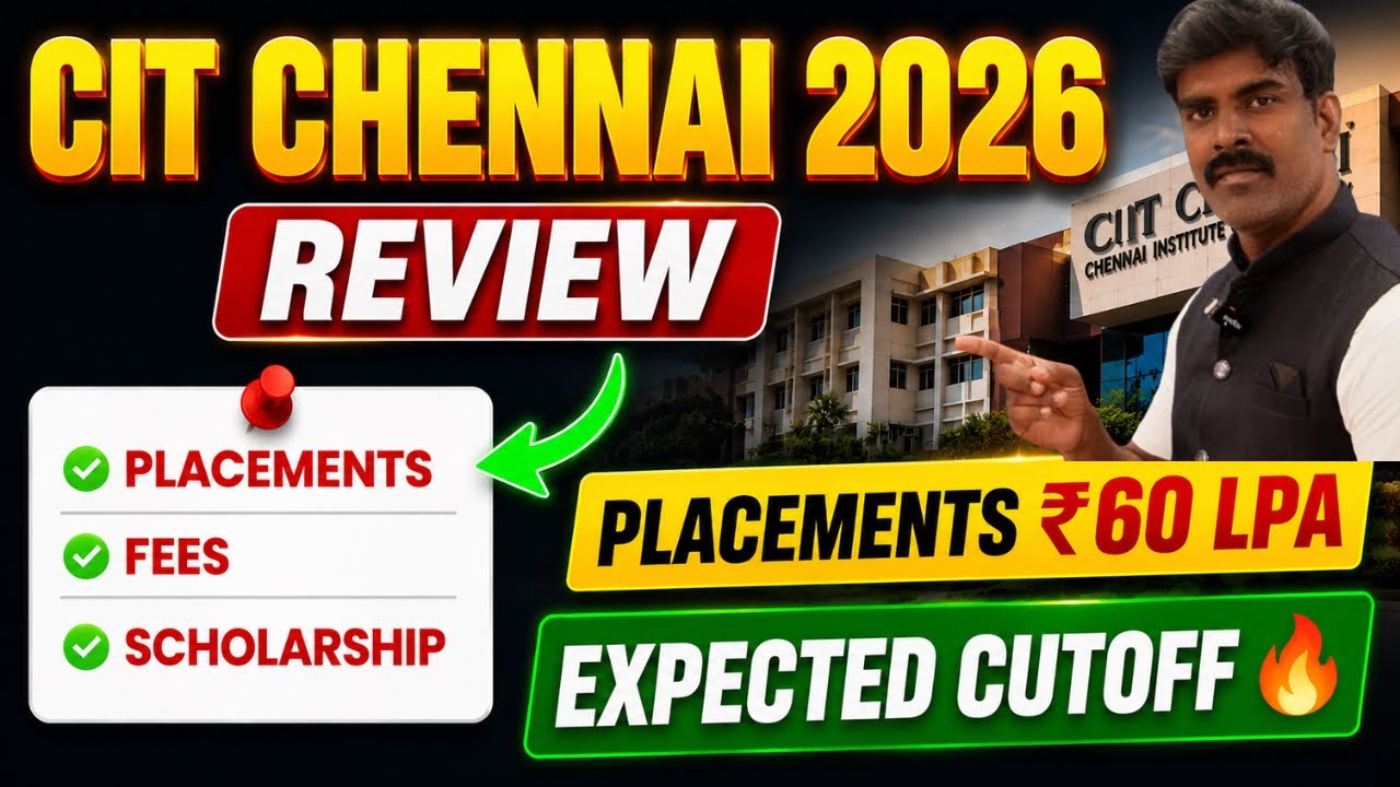 Обзор Chennai Institute of Technology (CIT) 2026 | Трудоустройство, проходные баллы, рейтинг и ре...