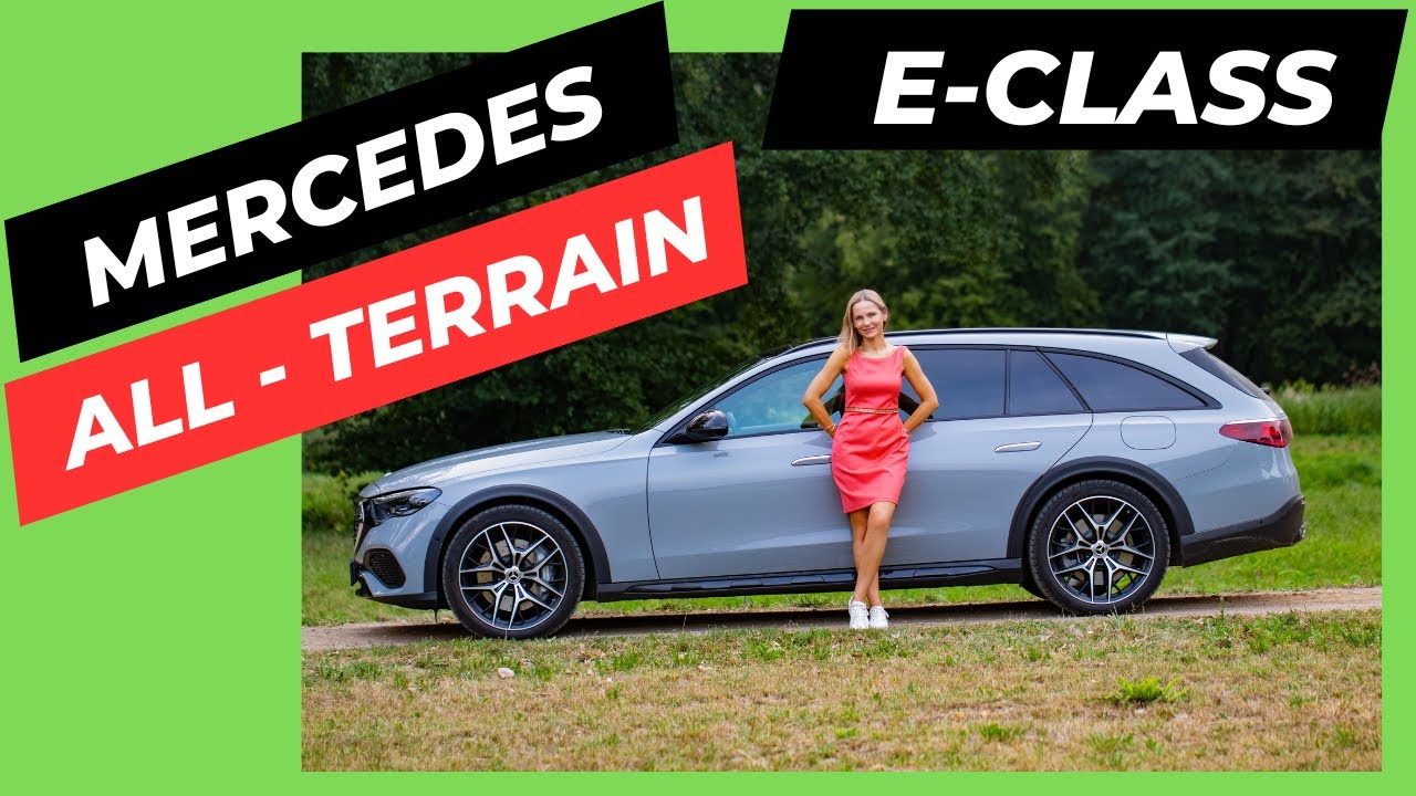 Mercedes E-Class ALL TERRAIN - 300de - an elegant off roader