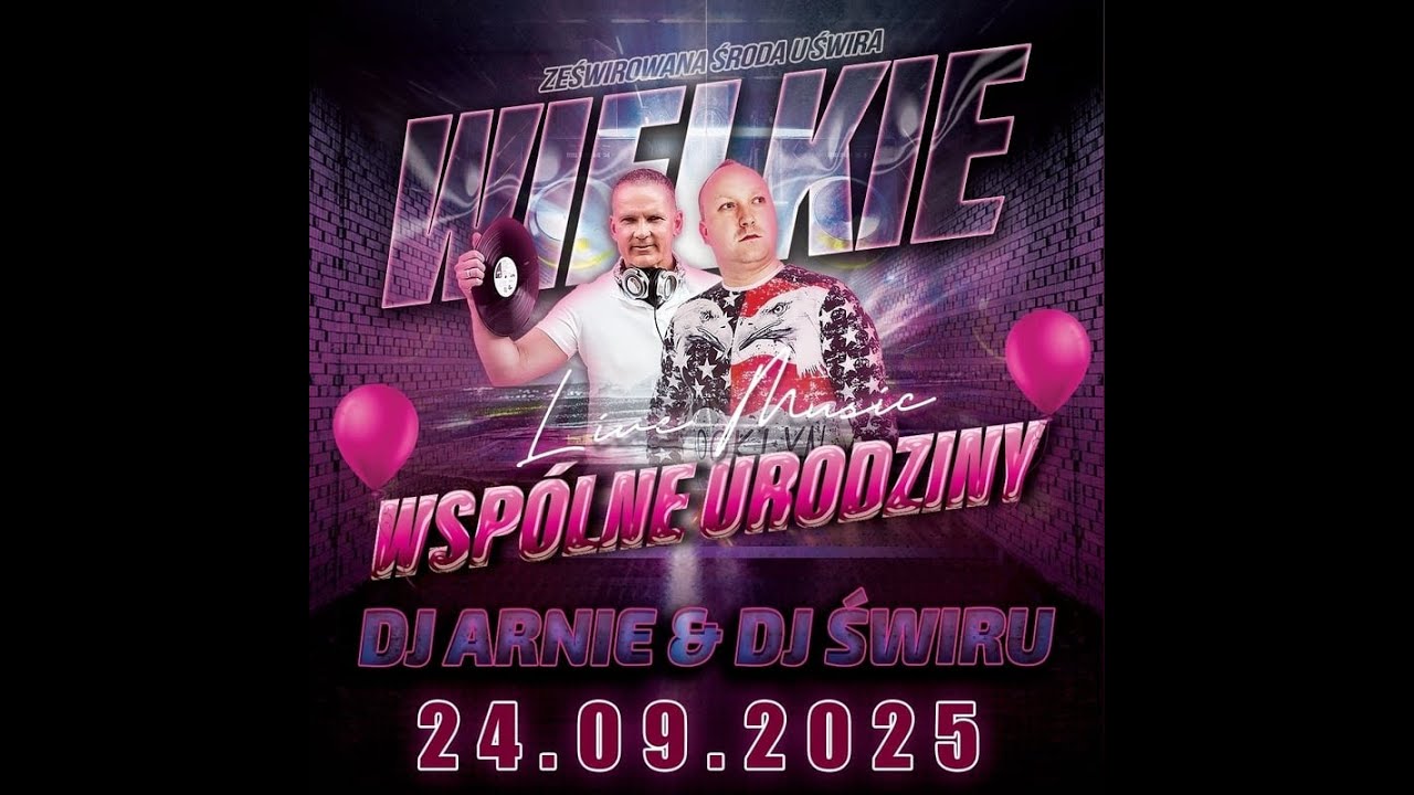 DJ ŚWIRU & DJ ARNIE On Air ZeŚwirowana Środa (24.09.2025)