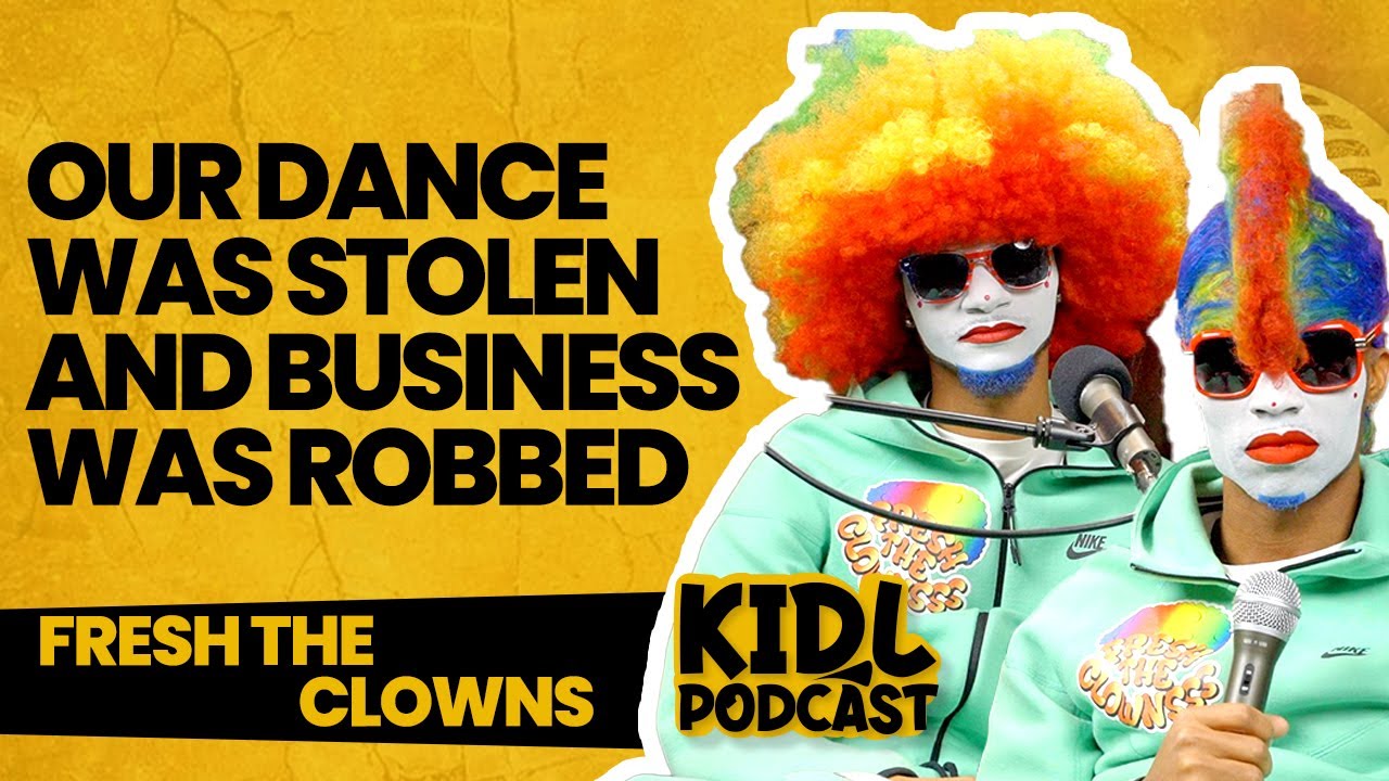 Fresh the Clowns on Dance Being Stolen! Money and IG Page Stolen! | Kid L Podcast #555