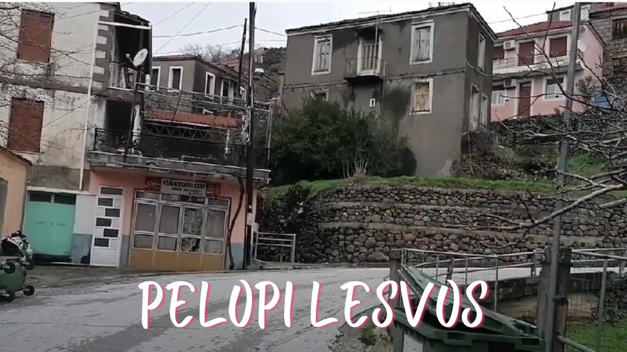 Χωριά της Λέσβου Οδοιπορικό στην Πελόπη.