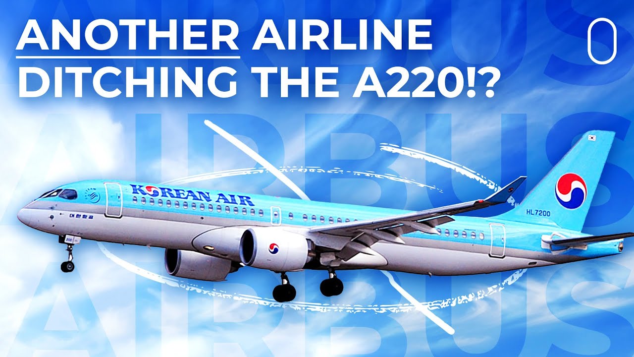 Korean Air Could Retire Airbus A220s After Asiana Merger