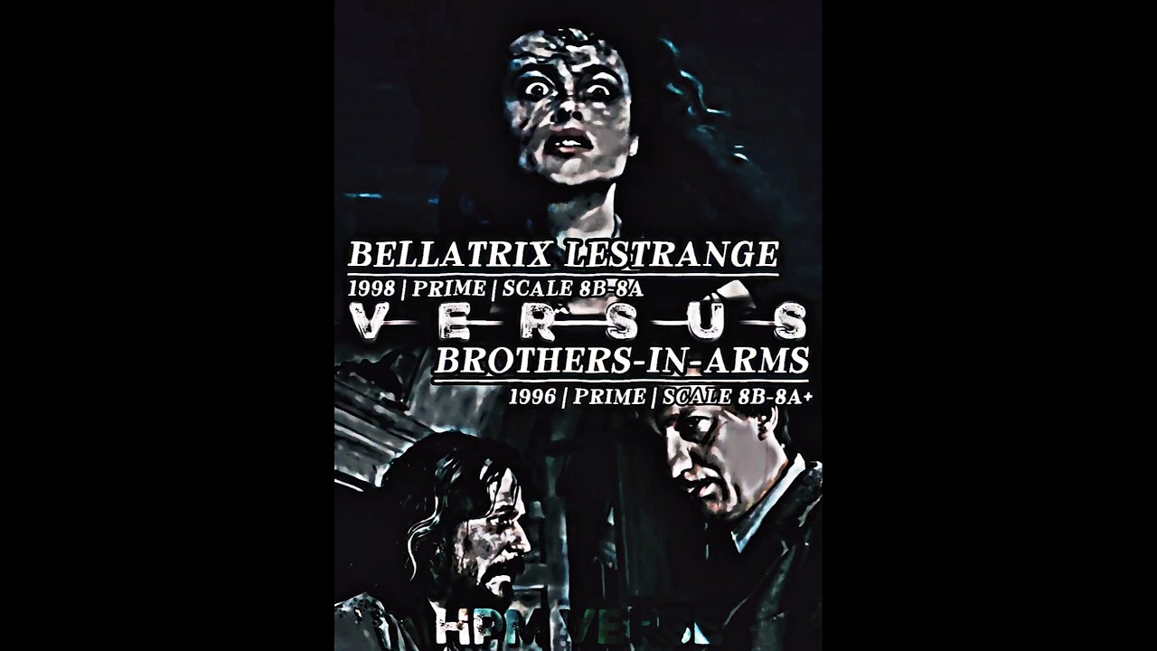 Bellatrix Lestrange vs Brothers-in-Arms | #shorts #wizardingworld #comparison #fyp #requests