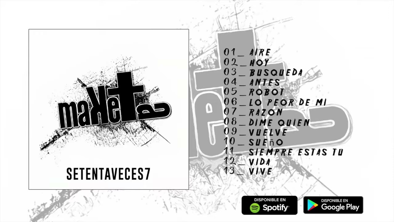 Maketa - SetentaVeces7 (Disco Completo)