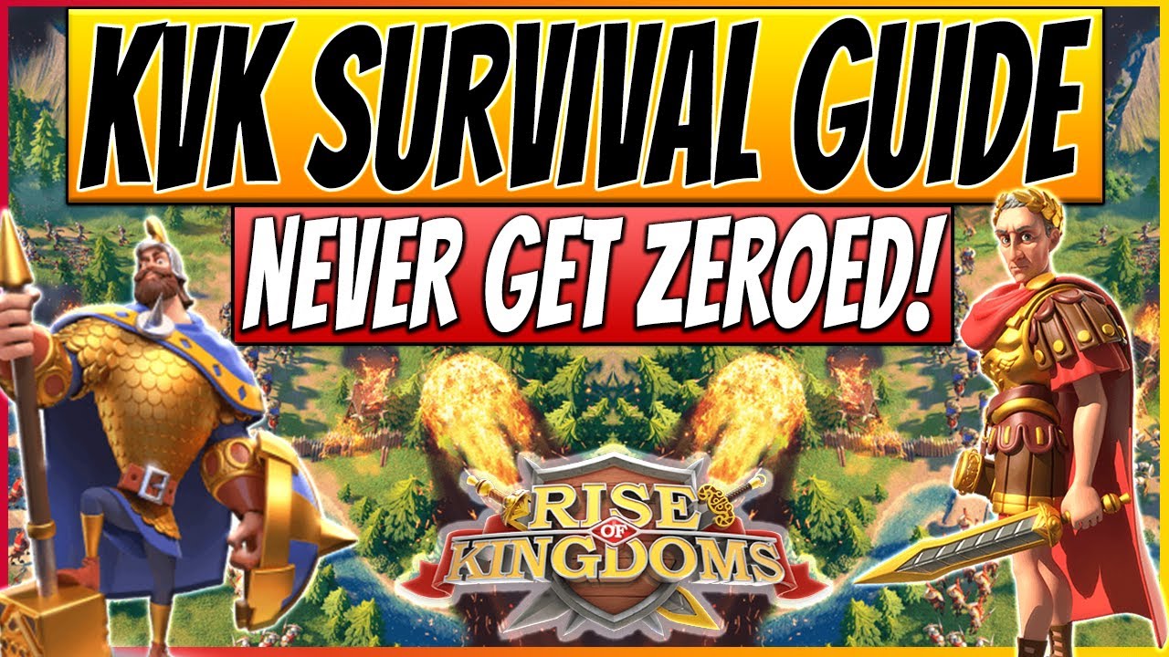 KVK Survival Guide - HOW TO NOT GET ZEROED - Rise of Kingdom 2020