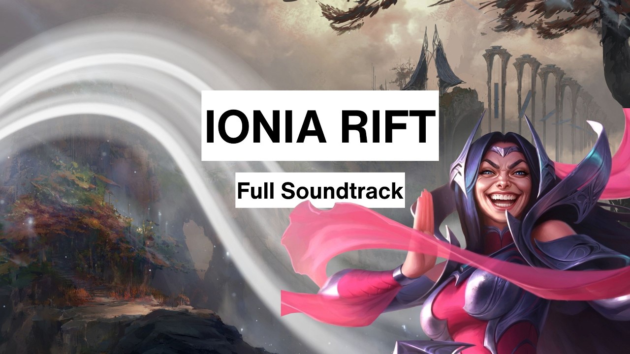 Wild Rift - Ionia Rift Map Theme (Full OST) | Season 7