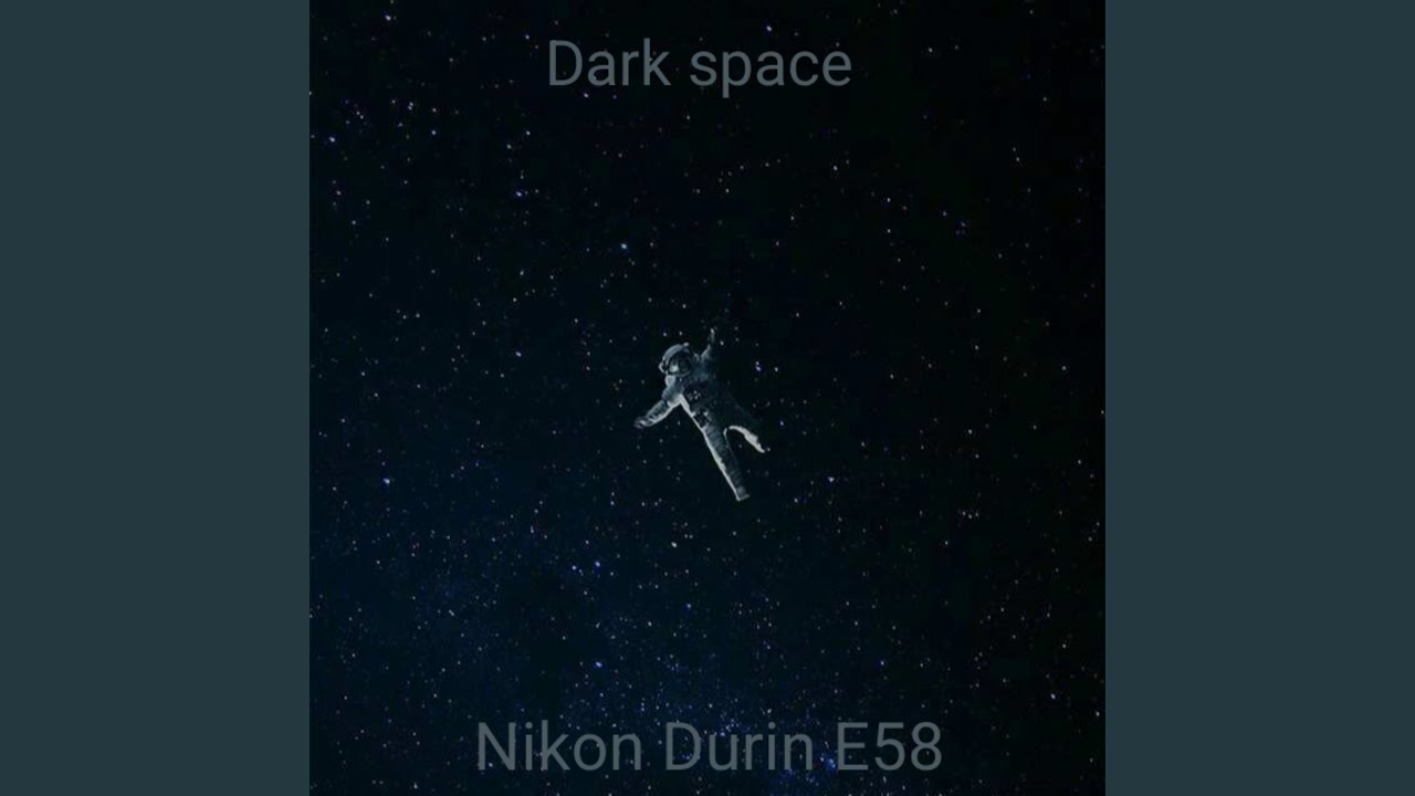 Dark Space
