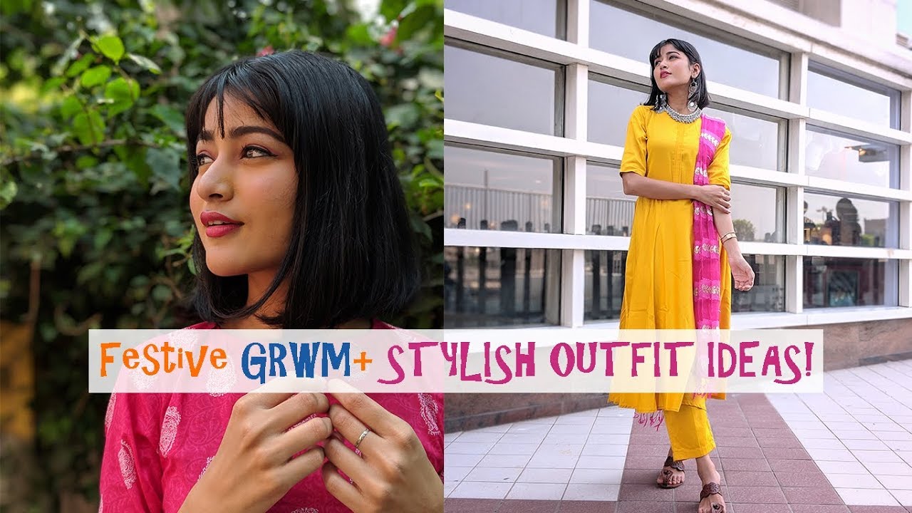 Festive GRWM+ 3 Simple yet Stylish Outfit Ideas!