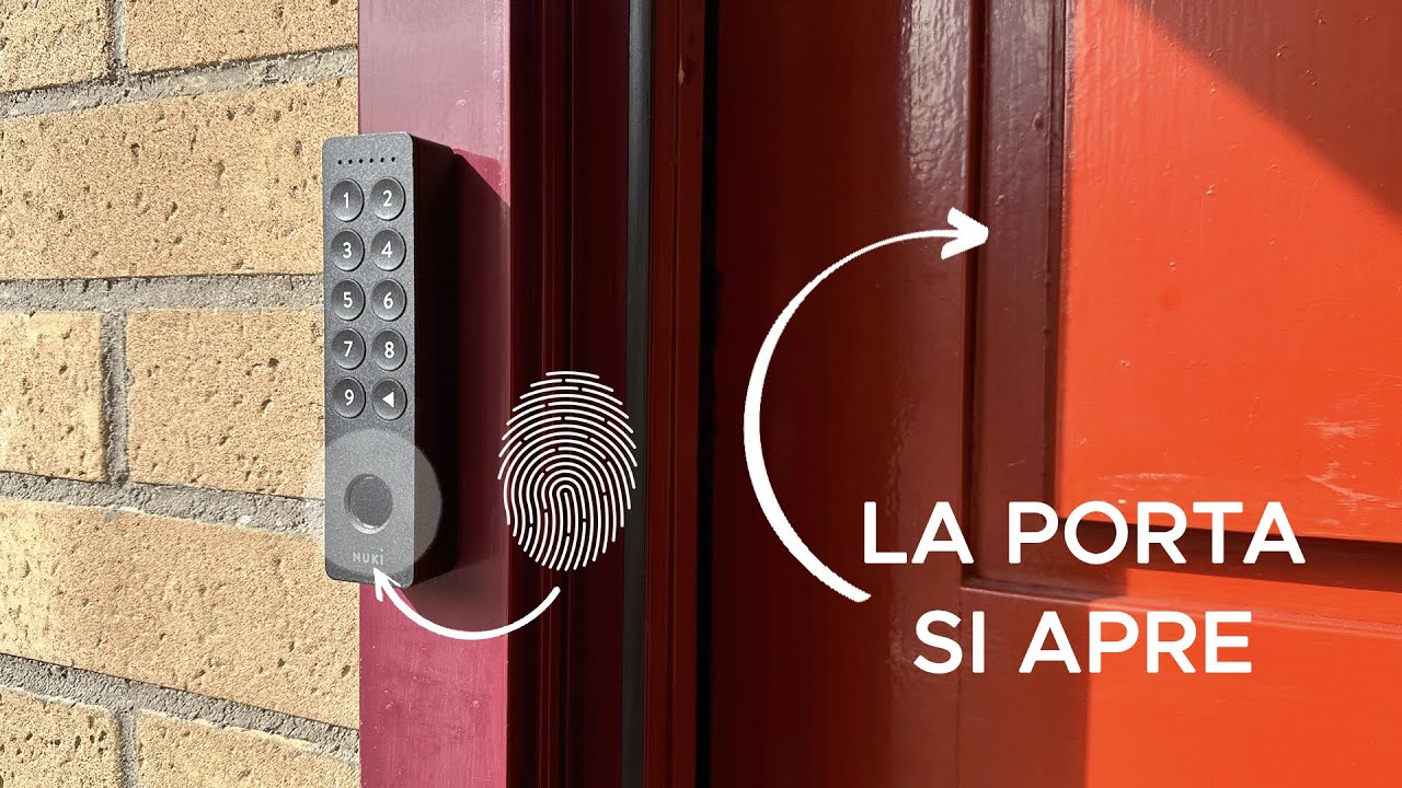 Recensione NUKI SMART LOCK 3.0 PRO e KEYPAD 2.0 con lettore di impronte digitali