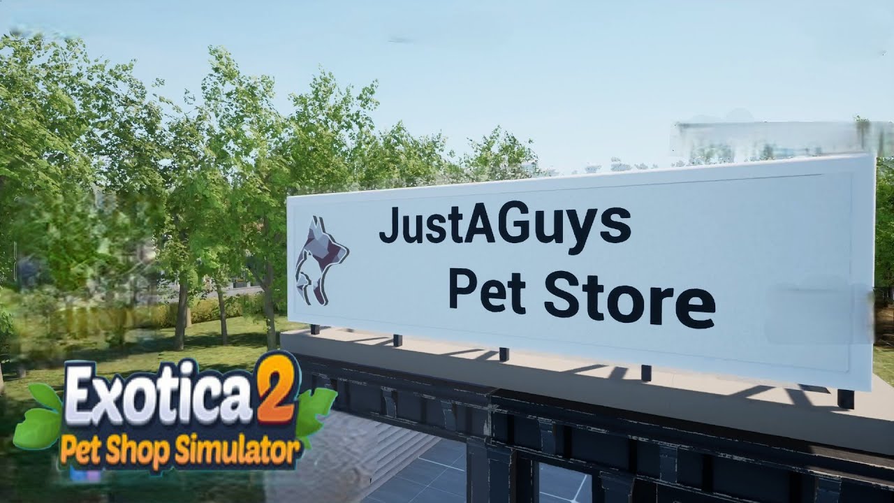 We Open A Pet Shop!! Exotica 2: The Pet Shop!