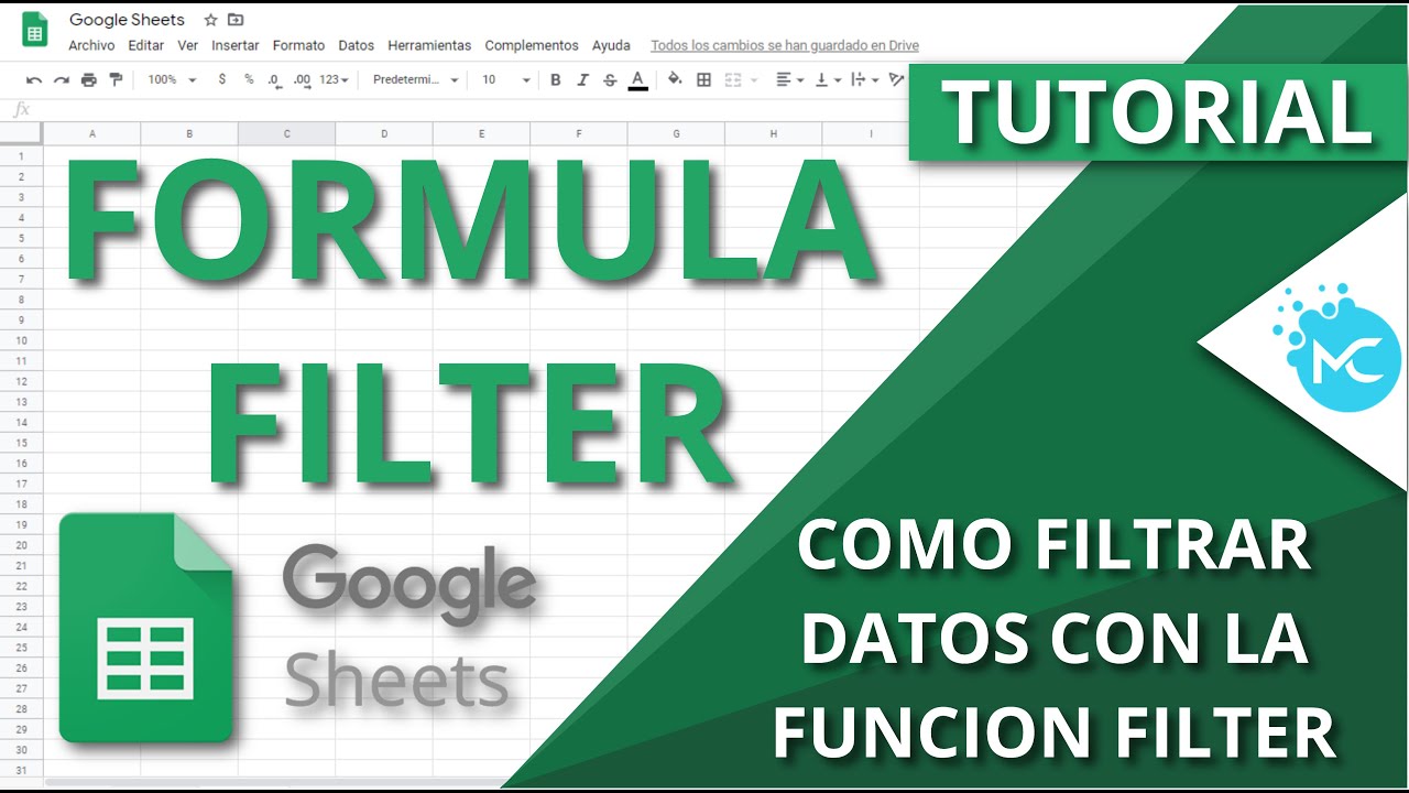 Google Sheets Tutorial En Español - Funcion Filter (Filtro) -  Filtar Datos con la Formula Filter