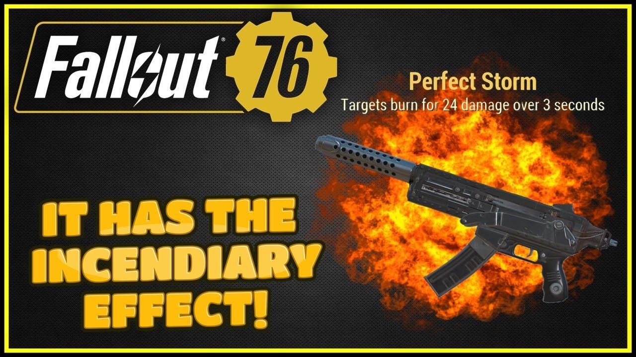 The Perfect Storm (And How To Get It) - Fallout 76