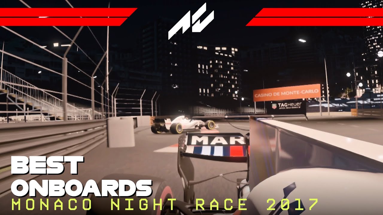 2017 Monaco Grand Prix Night | Best Onboards | #assettocorsa