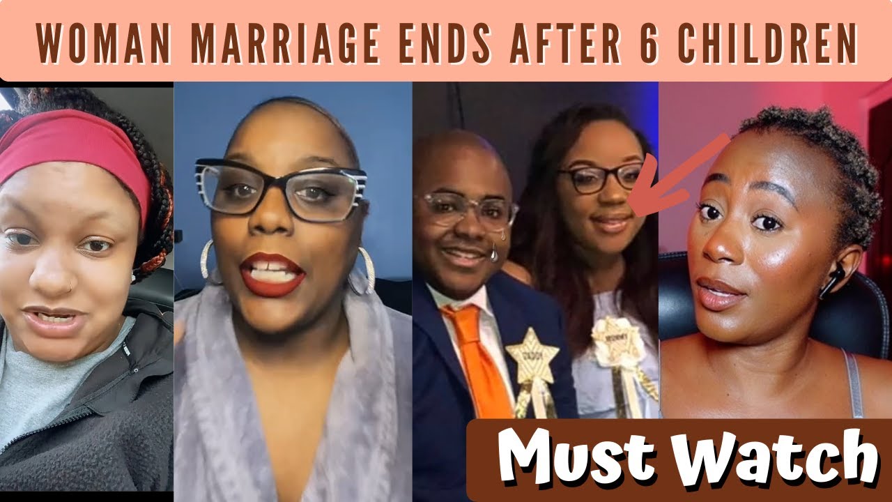 Black Woman Marriage Ends After Having 6 Children For Her Husband - Must Watch
