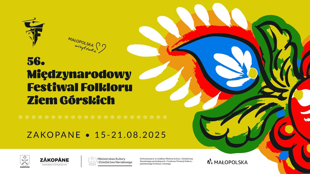 56. Międzynarodowy Festiwal Folkloru Ziem G&oacute;rskich - Zakopane 2025