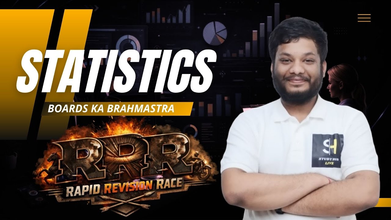Statistics II Rapid Revision Race II Class-10th II CBSE Boards-2026