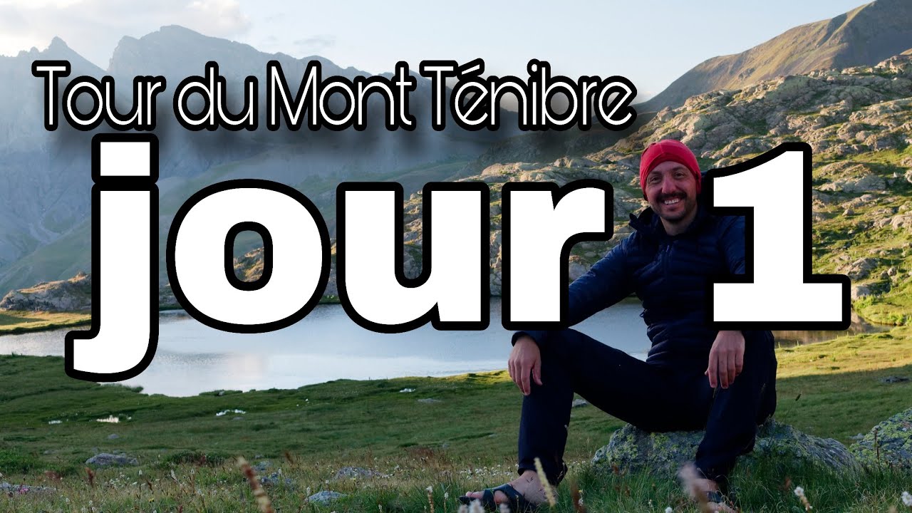 🏔️ Le Tour du Mont Ténibre – Mon GR fait maison ! Jour 1