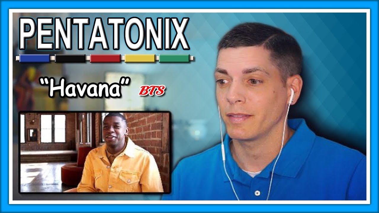 Pentatonix Reaction | "Havana Behind the Scenes"