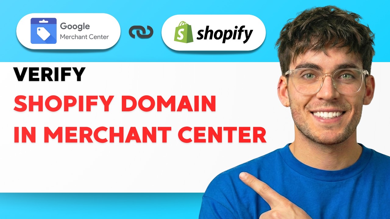 How to Verify Shopify Domain in Google Merchant Center [2026 Full Guide]