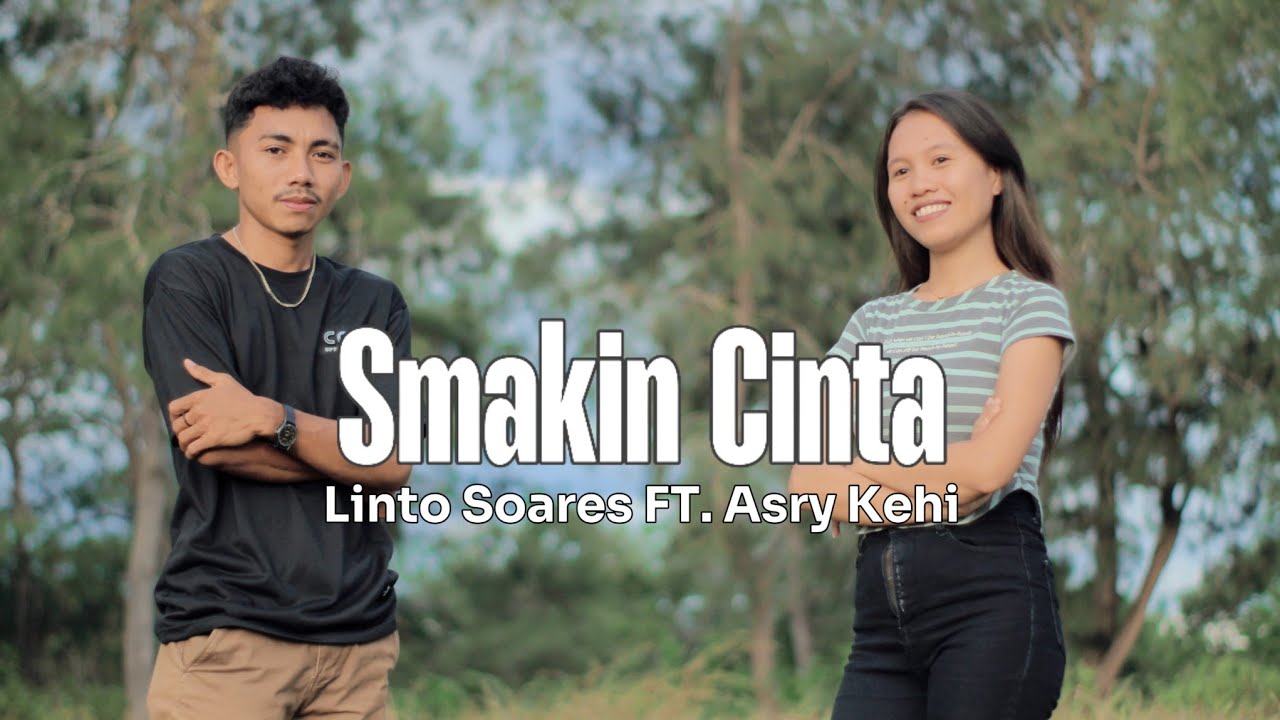 SMAKIN CINTA (Yochen Amos) | Asry Kehi ft. Linto Soares - cover