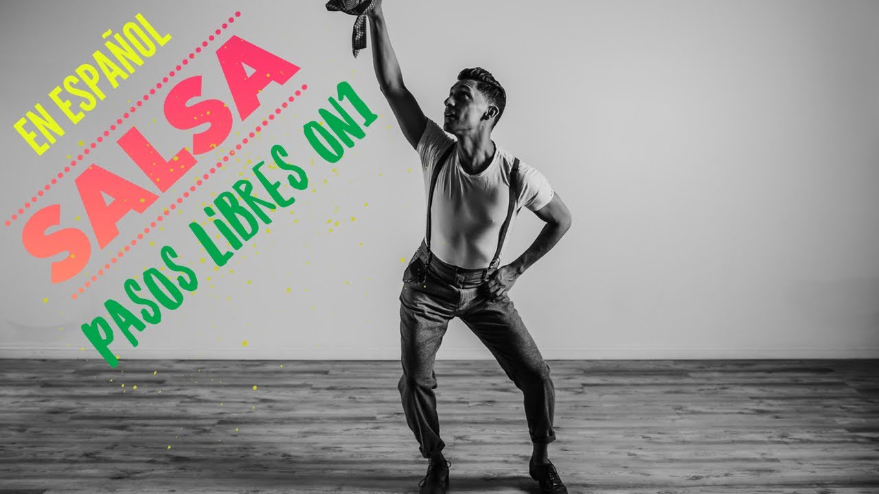 🔴Salsa Pasos Libres On1 (En Español)