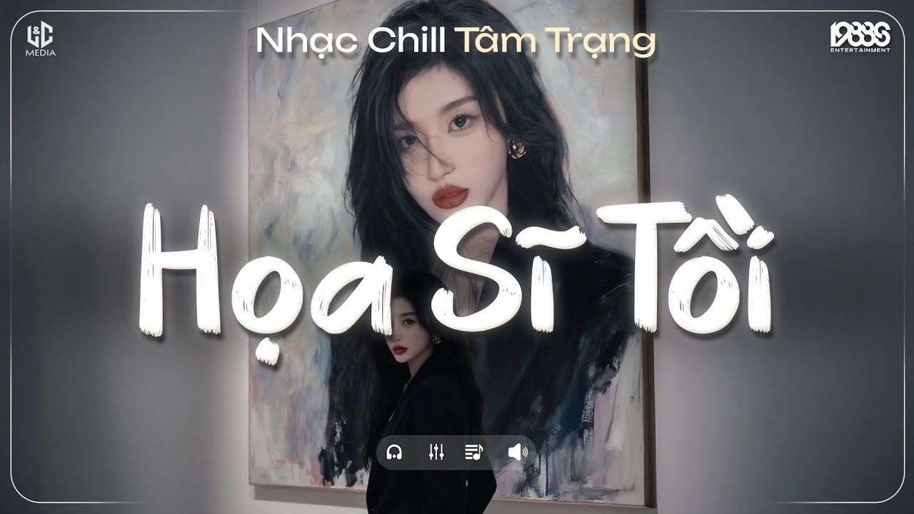 Họa Sĩ Tồi Lofi ♬ Rồi Anh Cũng Vẽ Được Tất Cả Nhưng Lại Không Vẽ Được Hạnh Phúc - Nhạc Chill TikTok