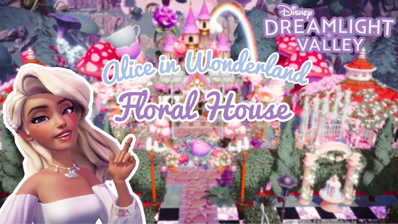 FLORAL FAIRYCORE HOUSE  🧚🏼‍♀️🌸🦋 | ALICE IN WONDERLAND | SPEEDBUILD | DISNEY DREAMLIGHT VALLEY