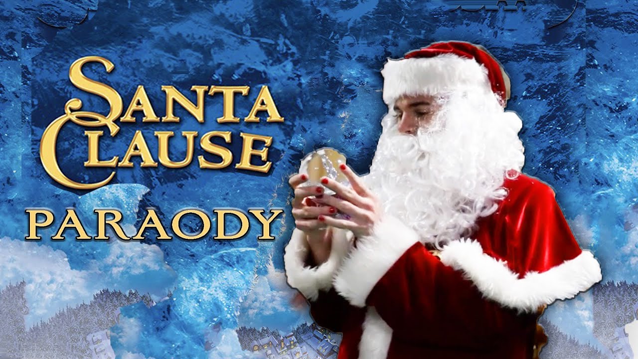 The Santa Clauses (*PARODY*)