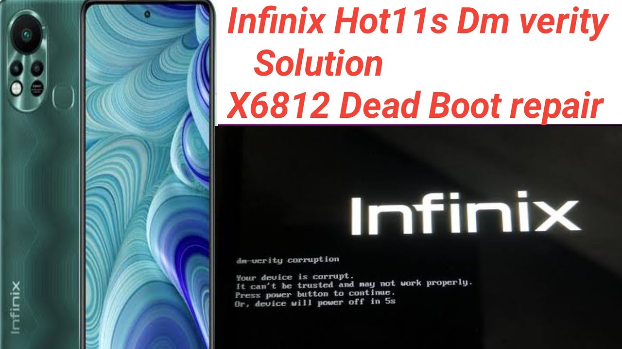 Infinix X6812 dm verify Corruption Solution ! Fix Dm verity Solution ! X6812 Dead Boot repair done ✅