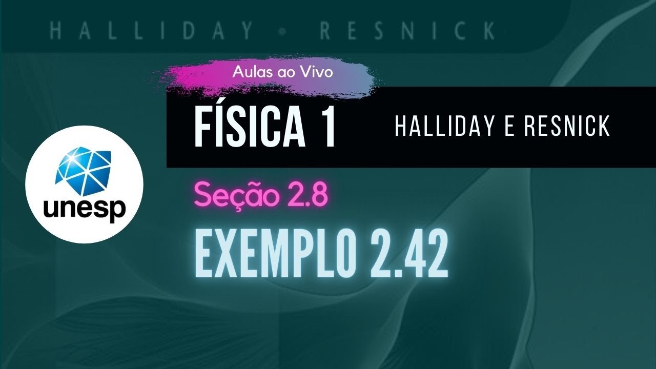 Exercício 2.42 - Halliday vol. 1- 8a Edição