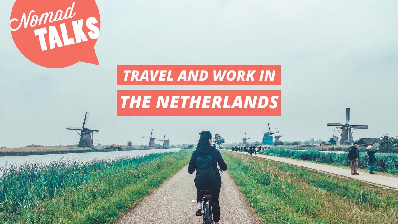 Permis Vacances-Travail (PVT) aux Pays-Bas : le guide pour les Canadiens