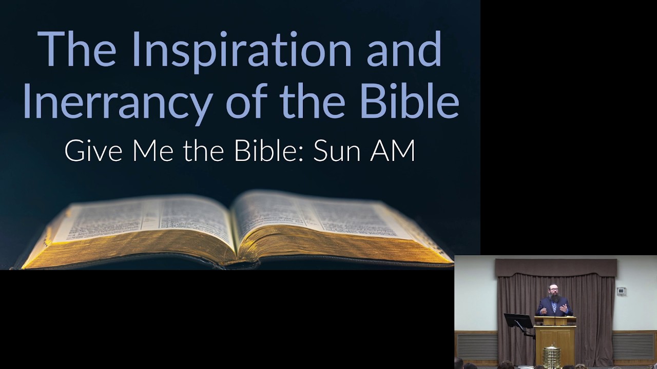 The Inspiration and Inerrancy of the Bible | 02-15-2026 - John Gentry - Gospel Meeting Sermon 2