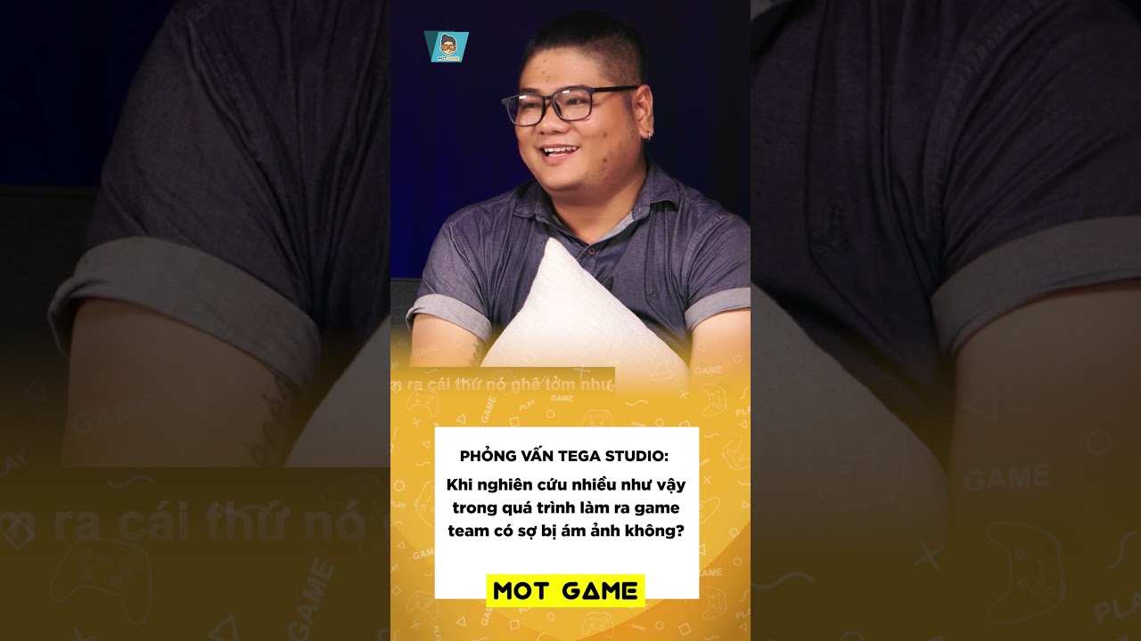 TEGA Studio gặp ám ảnh khi làm Cỏ máu | Mọt Game