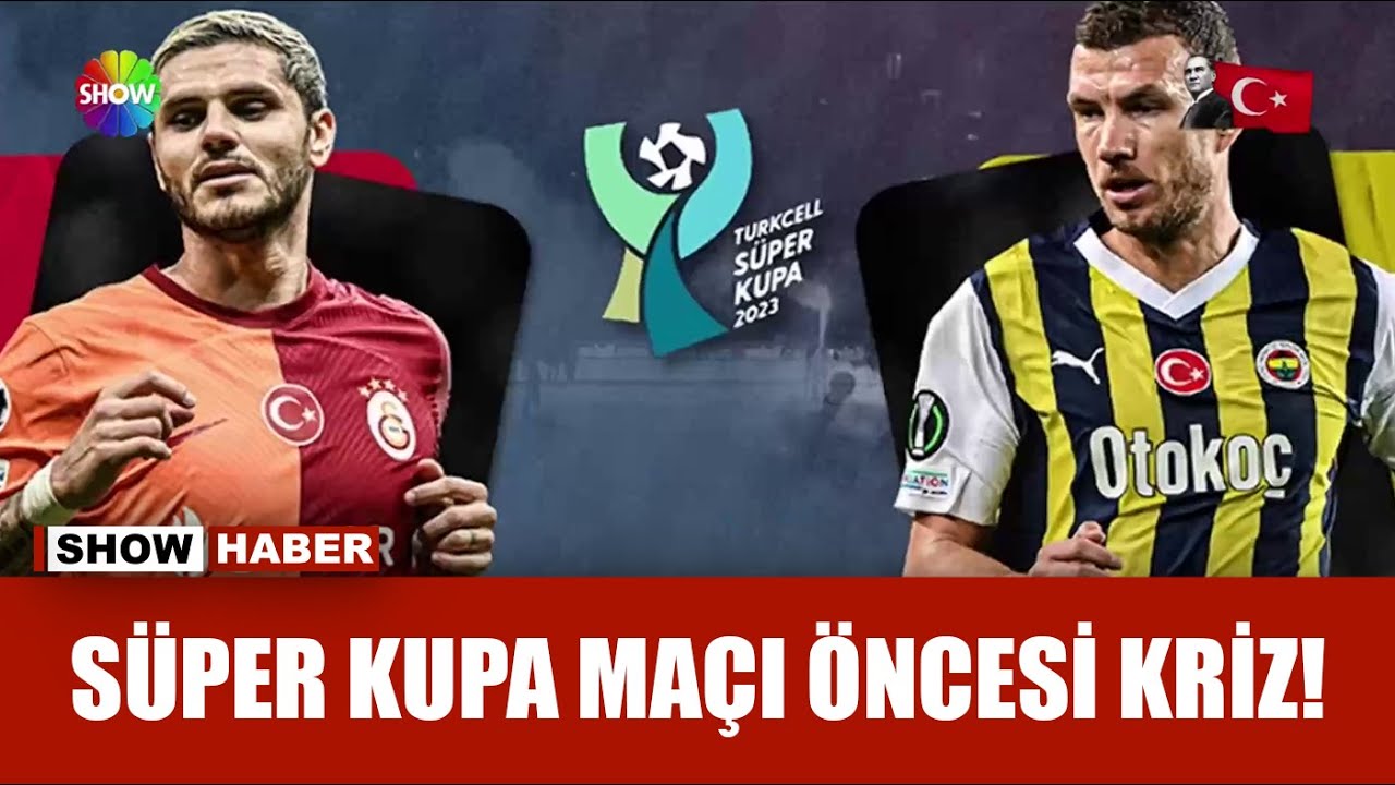 Süper kupa maçı öncesi pankart krizi iddiası!