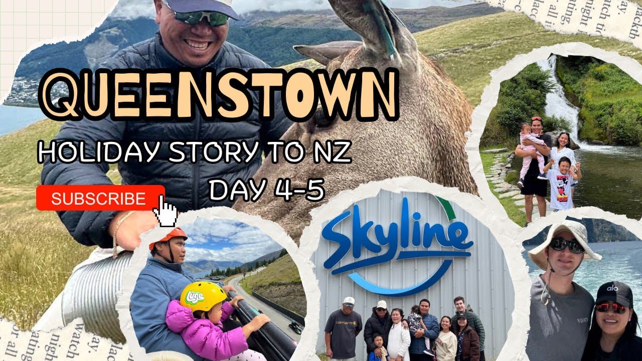 Queenstown Wonders | Day 4 & 5 