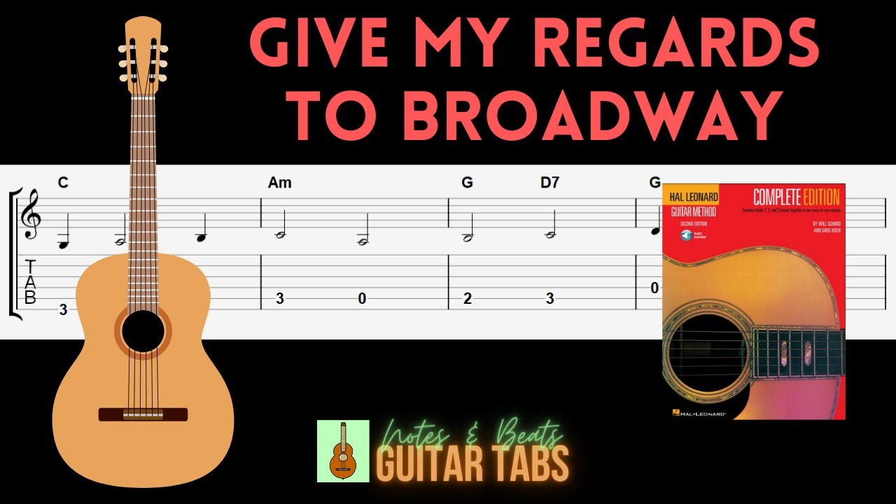 (37 of 70) Hal Leonard Book 1- Give My Regards To Broadway GUITAR TAB