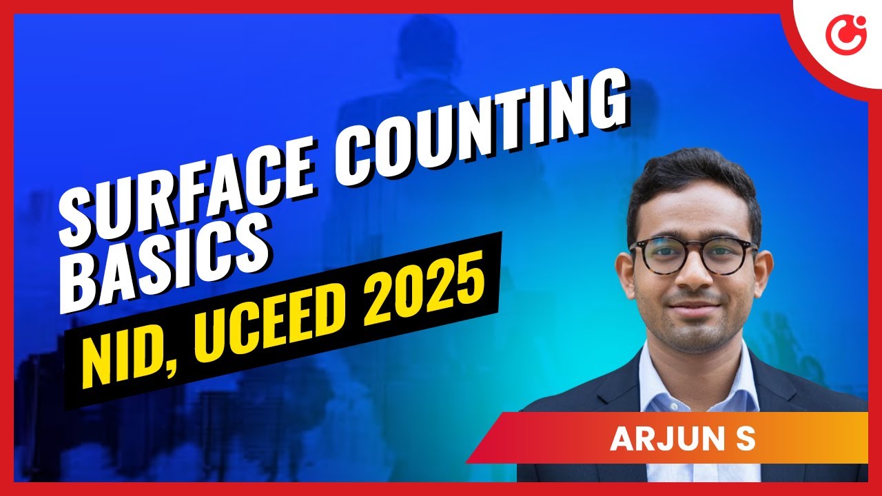 Surface Counting Basics for NID, UCEED 2025