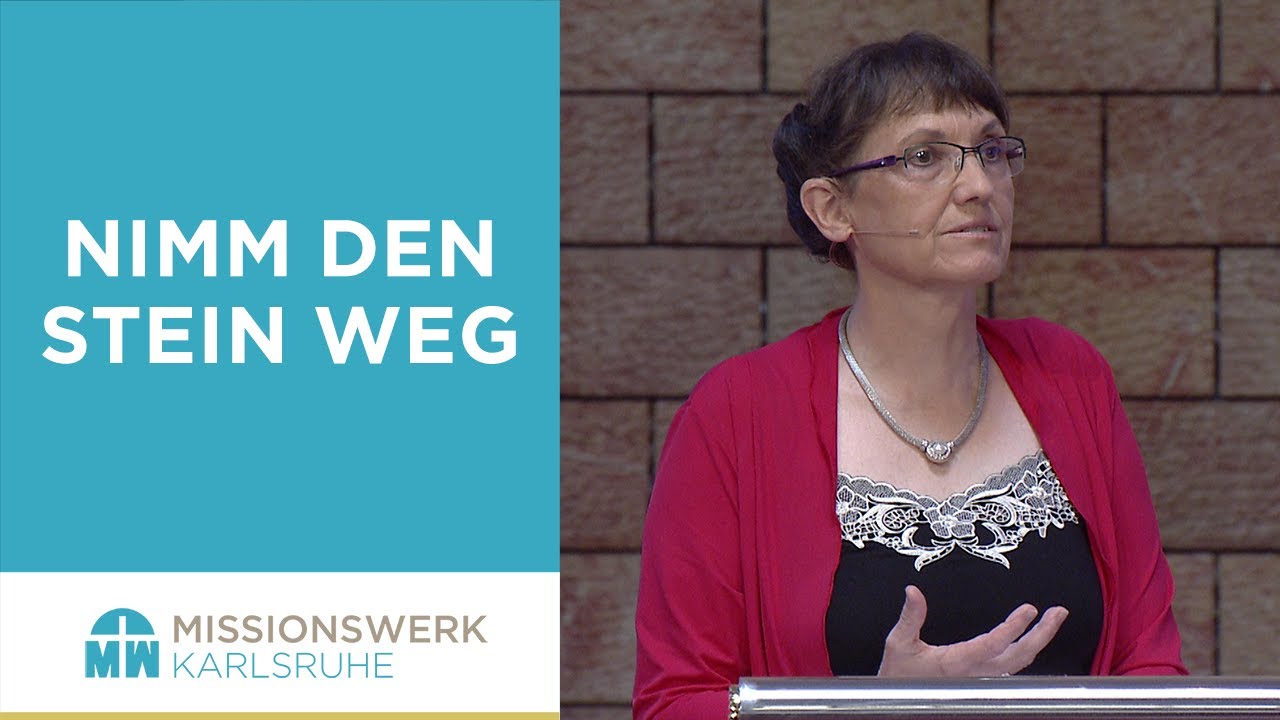 Nimm den Stein weg! - Isolde Müller - Missionswerk Karlsruhe