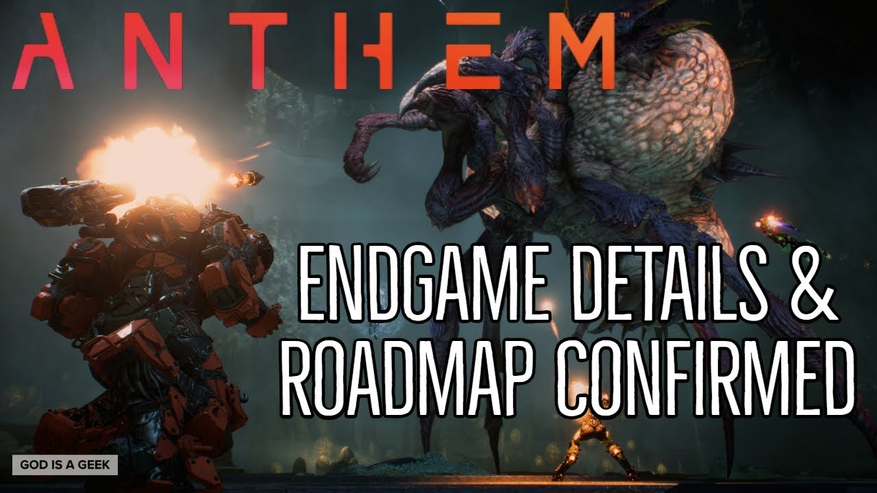 ANTHEM | Endgame details & Roadmap confirmed!