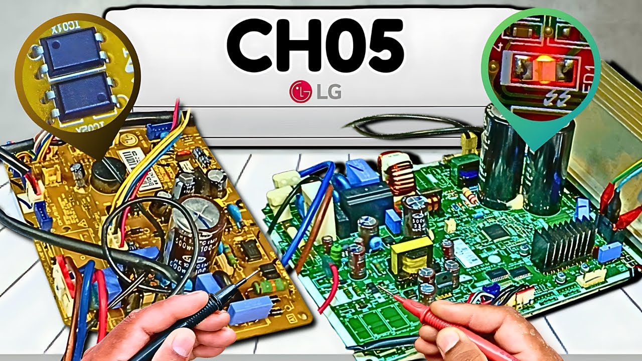 Fix CH05 Error in LG Inverter AC | Complete PCB Repair Guide