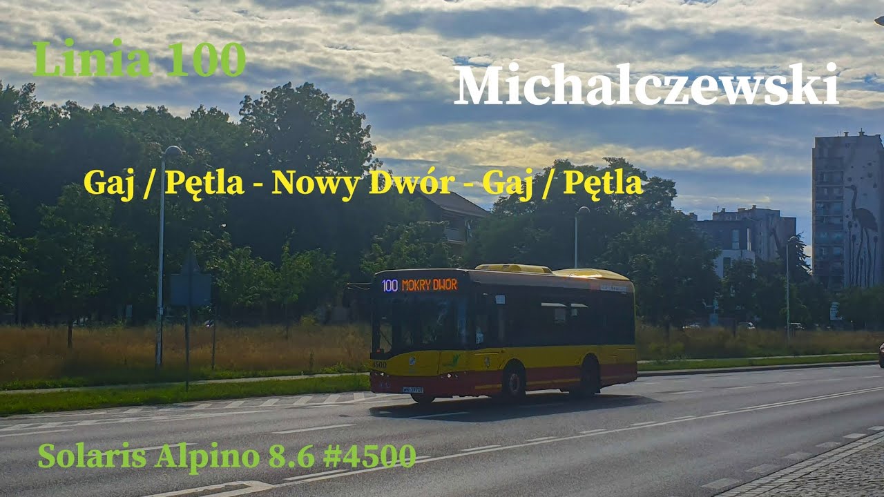 Linia 100 Wrocław Gaj / Pętla - Mokry Dwór - Gaj / Pętla Solaris Alpino 8.6 #4500
