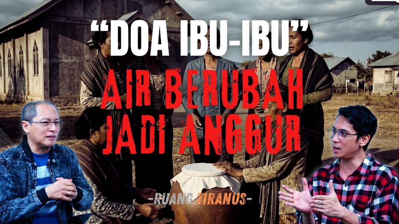 MUKJIZAT AIR BERUBAH JADI ANGGUR KARENA DOA IBU-IBU - RUANG TIRANUS