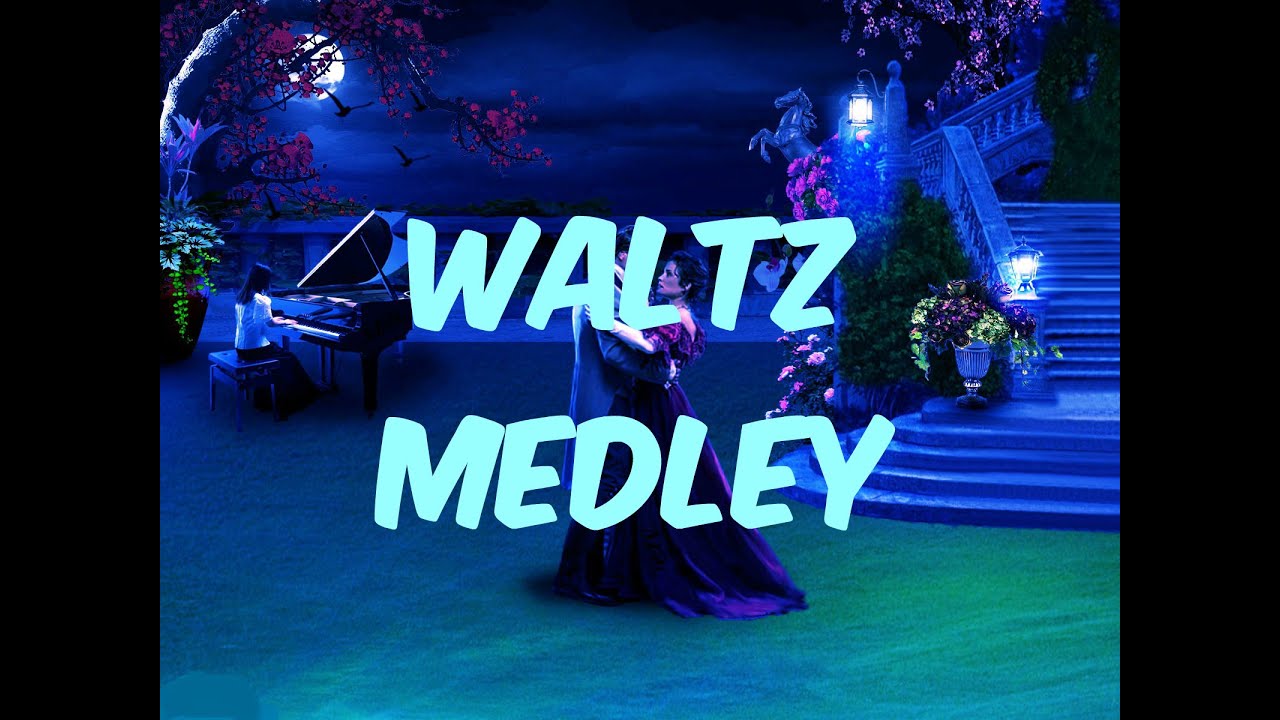 The Romantic Waltz Medley 1