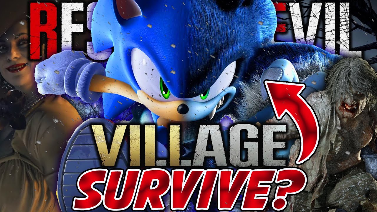 Could Sonic (Werehog) Survive Resident Evil 8?